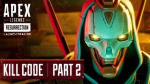 【APEX】シーズン18のローンチトレーラー「キルコード - パート2」が公開！！