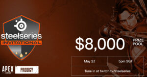 【APEX】日本のプロチームも参戦『SteelSeries Invitational Ft.  – APAC』が23金 18:00~開始