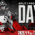 【ALGS】いよいよ開幕！Year 6 APAC North Pro League Split 1 Day 1 4/4(土)17:30開始！