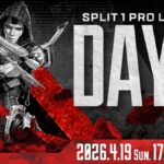 【ALGS】YEAR6 SP1プロリーグDAY4は明日19（日）開催！